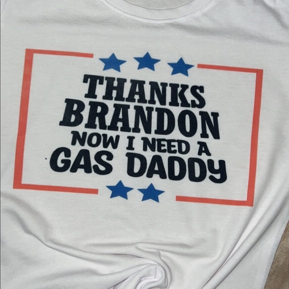 Let’s go Brandon “thanks Brandon now I need a gas daddy tee”. Long sleeve - Picture 2 of 2